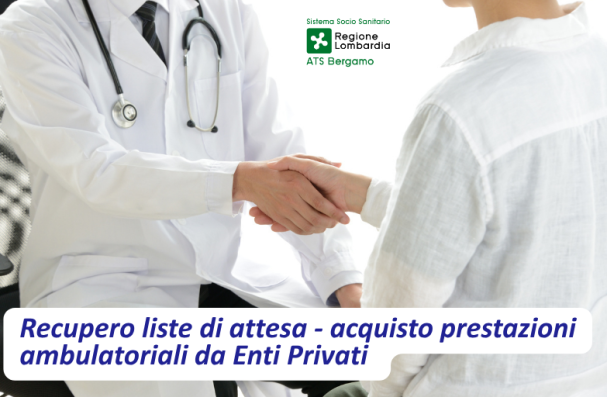 Manifestazione di interesse -acquisto prestazioni ambulatoriali da Enti Privati per recupero liste di attesa 